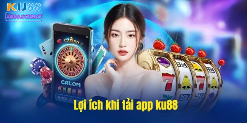 Tải App – Trải Nghiệm Giải Trí Đỉnh Cao Với Cập Nhật Tự Động 1 Tải app mang lại nhiều lợi ích hấp dẫn