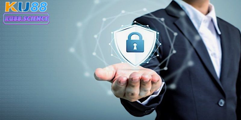 Cập Nhật Chính Sách Bảo Mật Ku88: Cam Kết An Toàn Tuyệt Đối 1 Những nội dung chính của chính sách bảo mật
