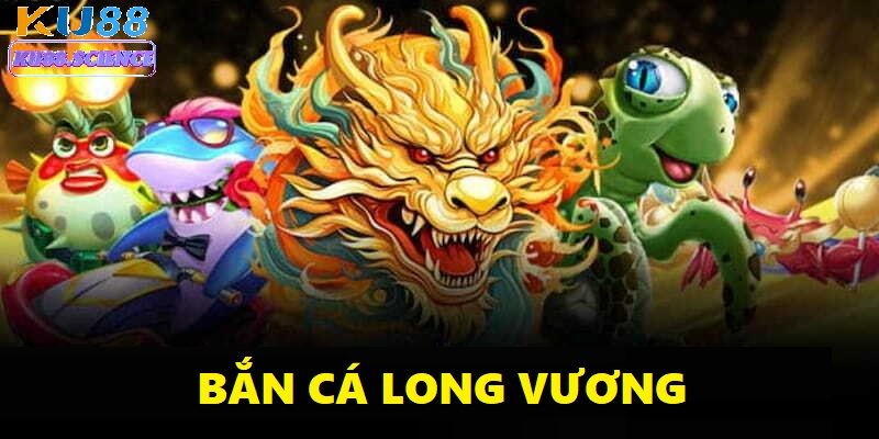 Giao diện trong game bắn cá long vương mang đến bạn cảm xúc chân thực